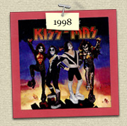 YEAR: 1998    COSTUME: Kiss' Ace Frehley (Steven) & Peter 
				Criss (Susie)<P>IMAGE USED: Destroyer album cover