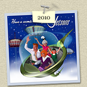 YEAR: 2010    COSTUME: George Jetson (Steven), Jane Jetson (Susie), Judy Jetson (Sadie) & Elroy Jetson (Henry) 
				<P>IMAGE USED: based on the Jetsons TV show ad